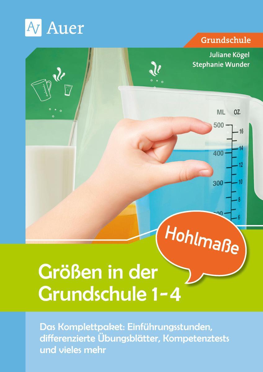 Cover: 9783403078876 | Größen in der Grundschule Hohlmaße 3-4 | Juliane Rusch (u. a.) | 2017