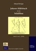 Cover: 9783941842205 | Johows Hilfsbuch für den Schiffbau (1910), Band 2 von 2 | Krieger