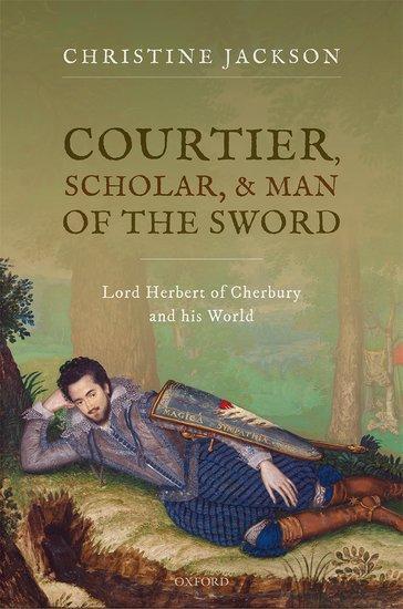 Cover: 9780192847225 | Courtier, Scholar, and Man of the Sword | Christine Jackson | Buch