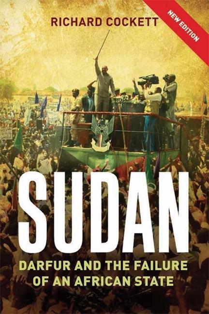 Cover: 9780300215311 | Sudan | The Failure and Division of an African State | Richard Cockett