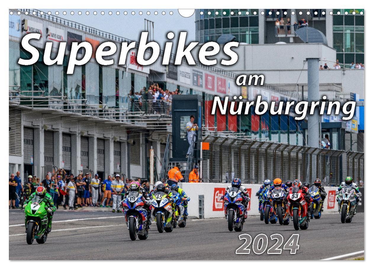 Cover: 9783675423831 | Superbikes am Nürburgring (Wandkalender 2024 DIN A3 quer), CALVENDO...