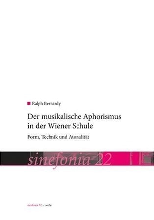 Cover: 9783955930226 | Der musikalische Aphorismus in der Wiener Schule | Ralph Bernardy