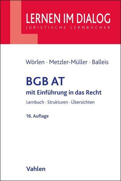 Cover: 9783800668335 | BGB AT | mit Einführung in das Recht | Rainer Wörlen (u. a.) | Buch