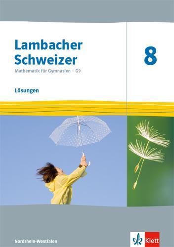 Cover: 9783127338836 | Lambacher Schweizer Mathematik 8 - G9. Lösungen Klasse 8. Ausgabe...