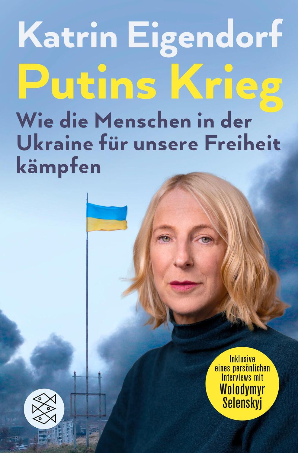 Cover: 9783596709441 | Putins Krieg - Wie die Menschen in der Ukraine für unsere Freiheit...