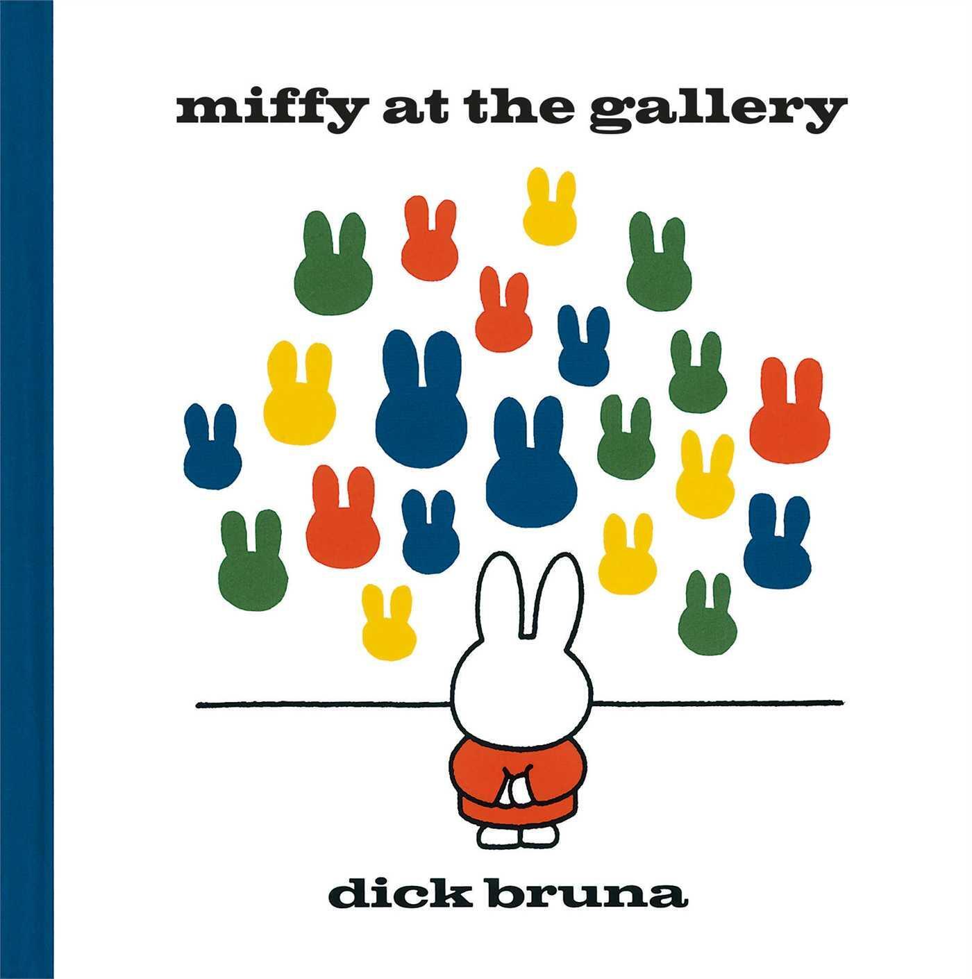Cover: 9781471120770 | Miffy at the Gallery | Dick Bruna | Buch | Englisch | 2014