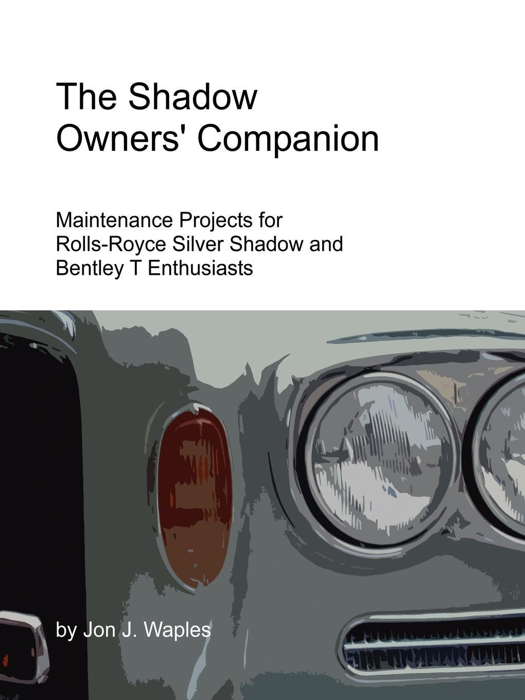 Cover: 9780615141039 | The Shadow Owners' Companion | Jon Waples | Taschenbuch | Paperback