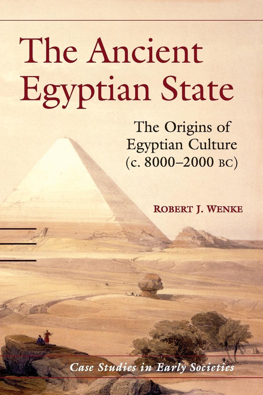 Cover: 9780521574877 | The Ancient Egyptian State | Robert J. Wenke | Taschenbuch | Paperback