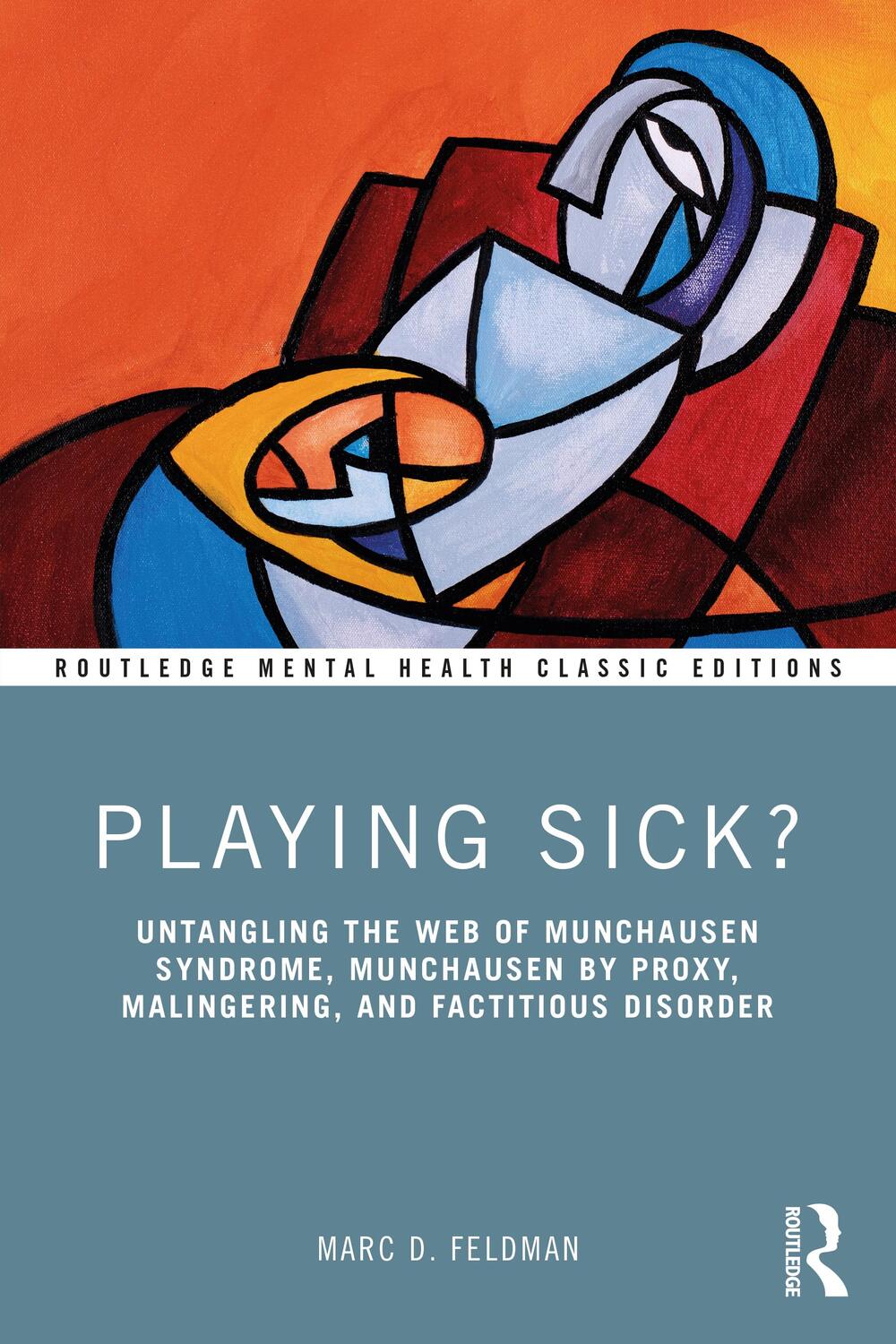 Cover: 9781032533643 | Playing Sick? | Marc Feldman | Taschenbuch | Englisch | 2023