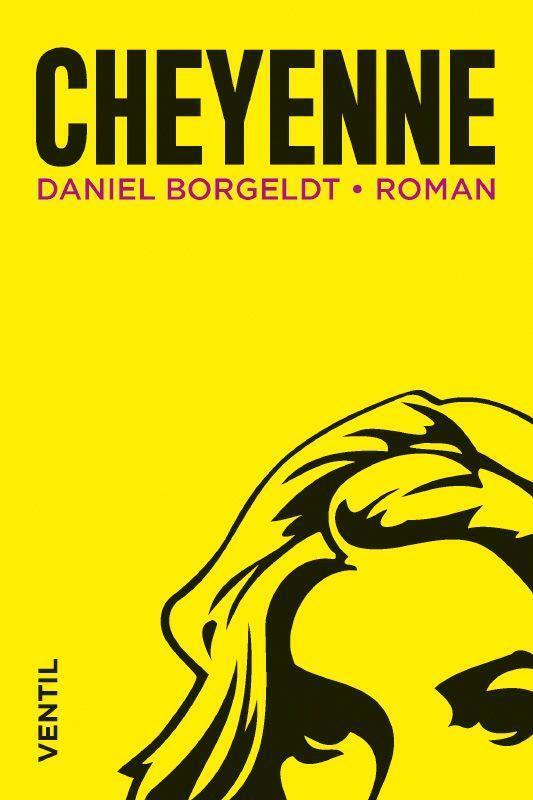 Cover: 9783955752132 | Cheyenne | Roman | Daniel Borgeldt | Taschenbuch | 160 S. | Deutsch
