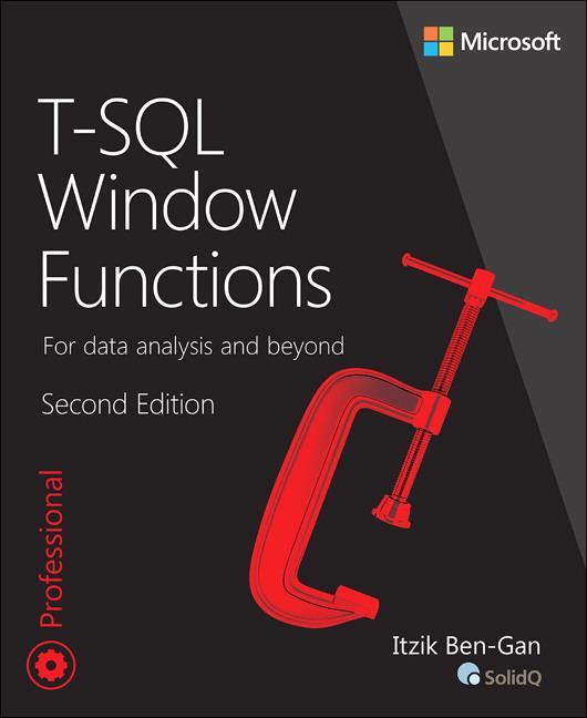 Cover: 9780135861448 | T-SQL Window Functions | For data analysis and beyond | Itzik Ben-Gan