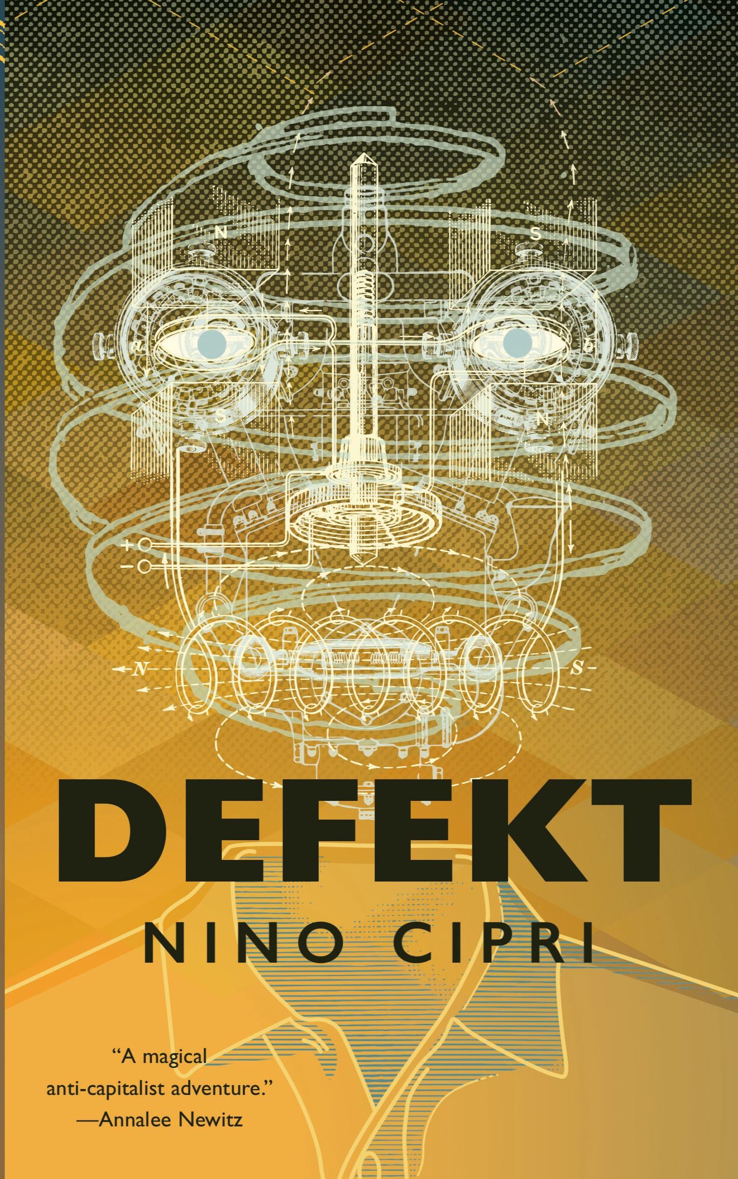 Cover: 9781250787491 | Defekt | Nino Cipri | Taschenbuch | Kartoniert / Broschiert | Englisch