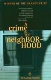 Cover: 9780140273328 | A Crime in the Neighborhood | Winner of the Women's Prize for Fiction