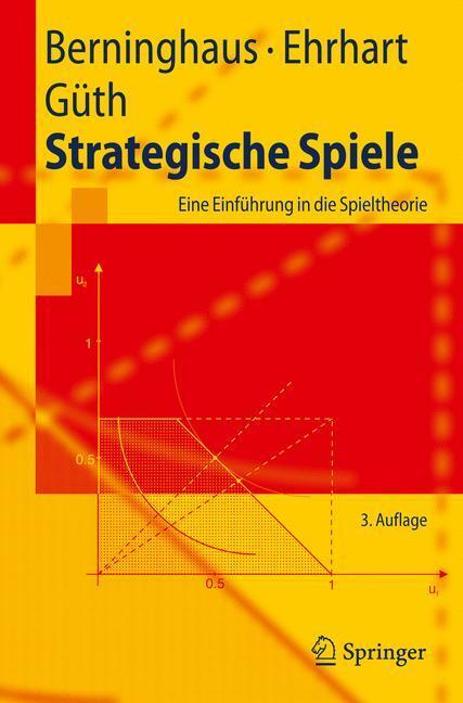 Cover: 9783642116506 | Strategische Spiele | Eine Einführung in die Spieltheorie | Buch
