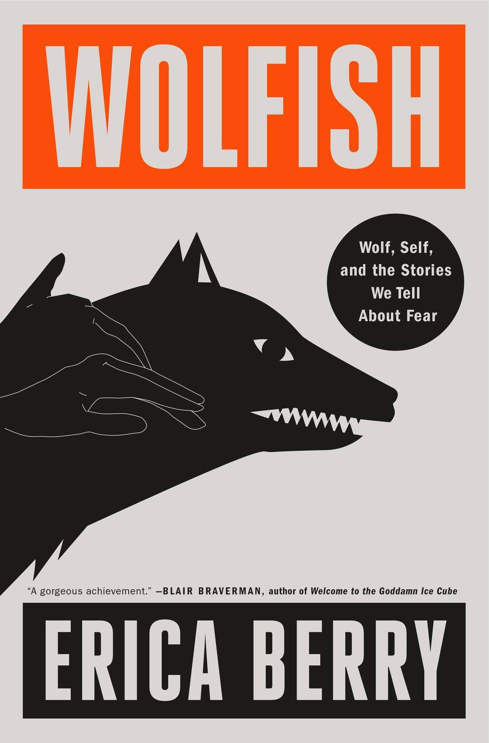 Cover: 9781250821621 | Wolfish: Wolf, Self, and the Stories We Tell about Fear | Erica Berry