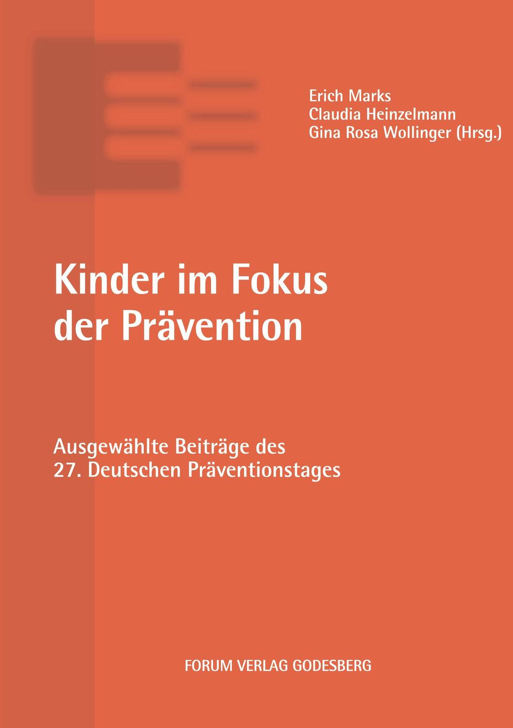Cover: 9783964100269 | Kinder im Fokus der Prävention | Erich Marks (u. a.) | Taschenbuch