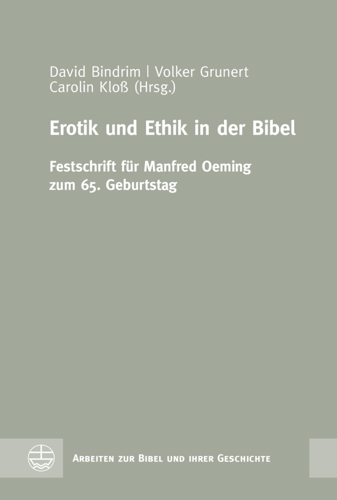 Cover: 9783374067671 | Erotik und Ethik in der Bibel | David Bindrim (u. a.) | Buch | 2021