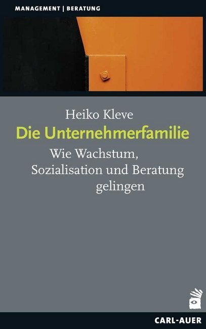 Cover: 9783849703585 | Die Unternehmerfamilie | Heiko Kleve | Buch | 2020 | Carl-Auer