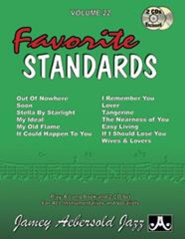 Cover: 9781562241780 | Jamey Aebersold Jazz -- Favorite Standards, Vol 22 | Jamey Aebersold