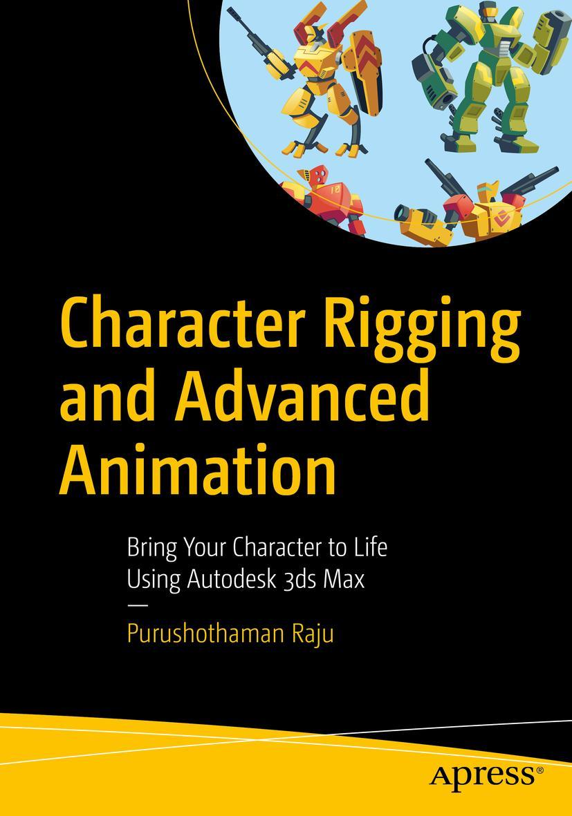 Cover: 9781484250365 | Character Rigging and Advanced Animation | Purushothaman Raju | Buch