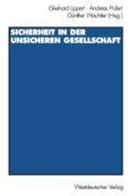 Cover: 9783531128078 | Sicherheit in der unsicheren Gesellschaft | Ekkehard Lippert (u. a.)
