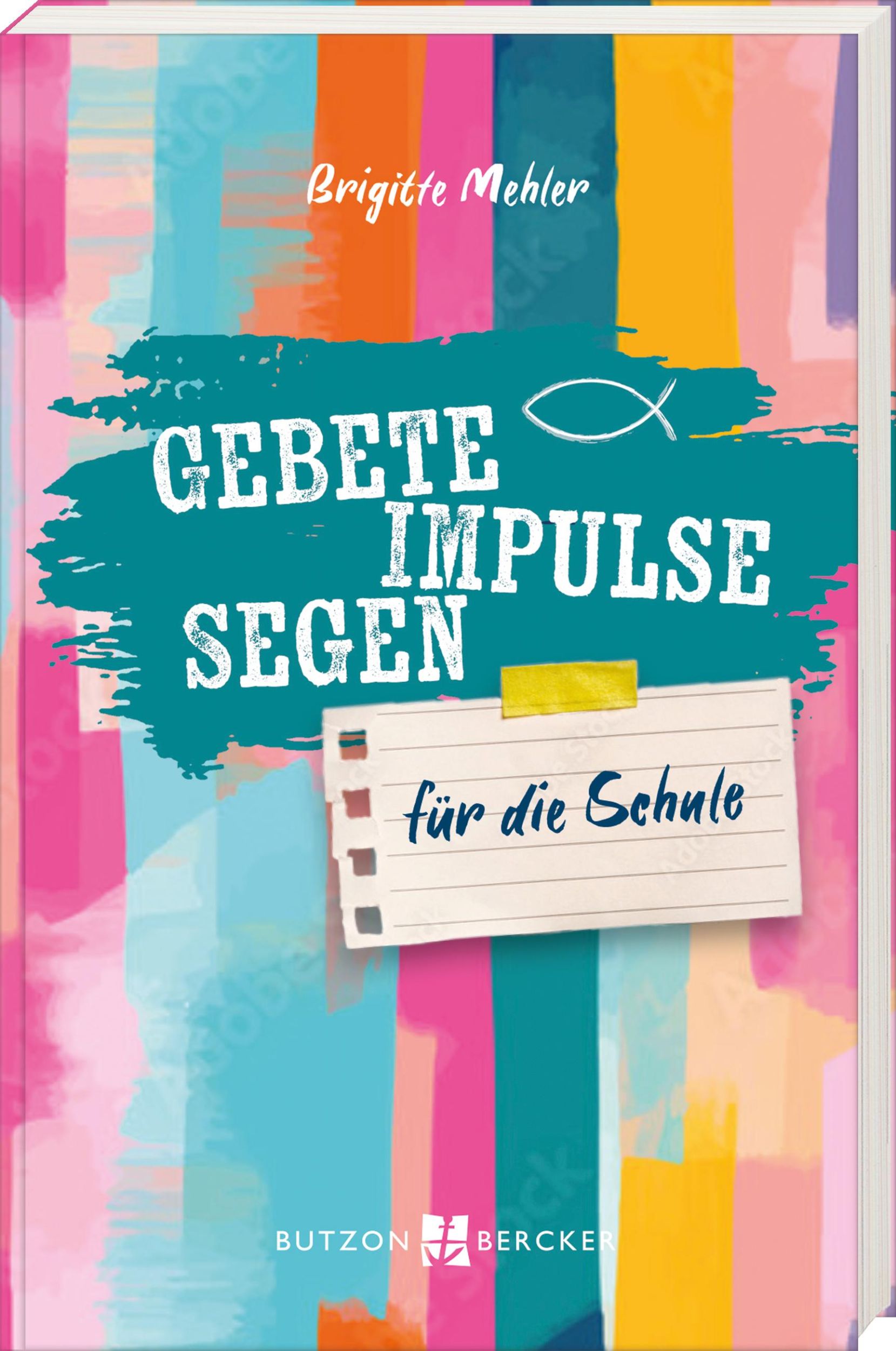 Cover: 9783766637765 | Gebete, Impulse, Segen | Für die Schule | Brigitte Mehler | Buch