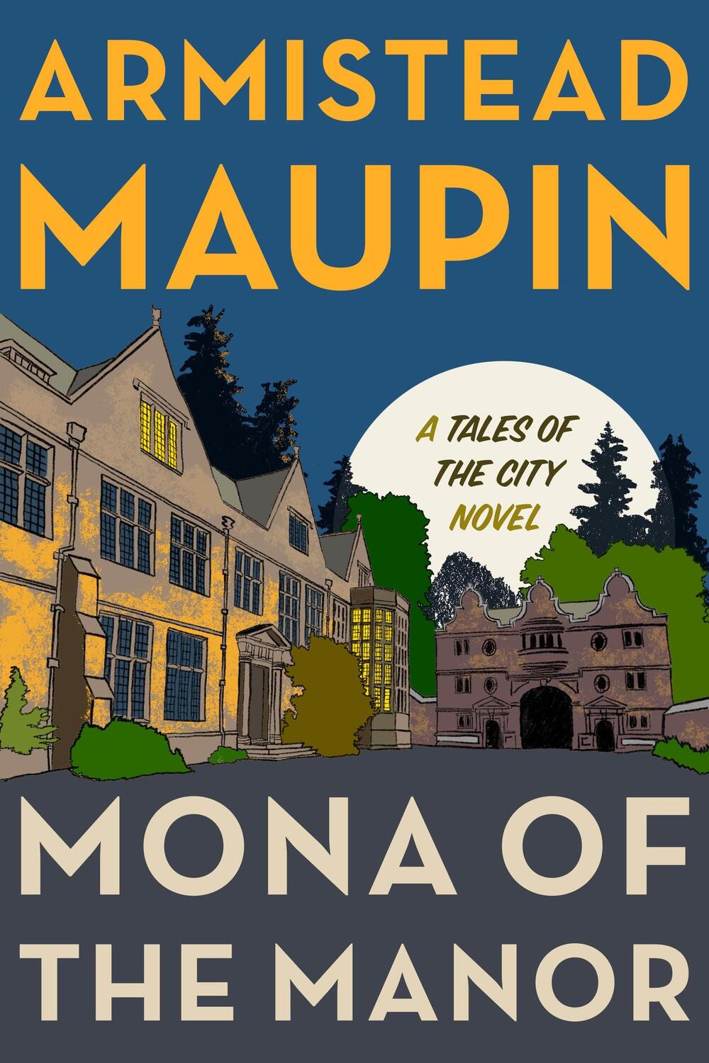 Cover: 9780062973597 | Mona of the Manor | Armistead Maupin | Buch | Englisch | 2024