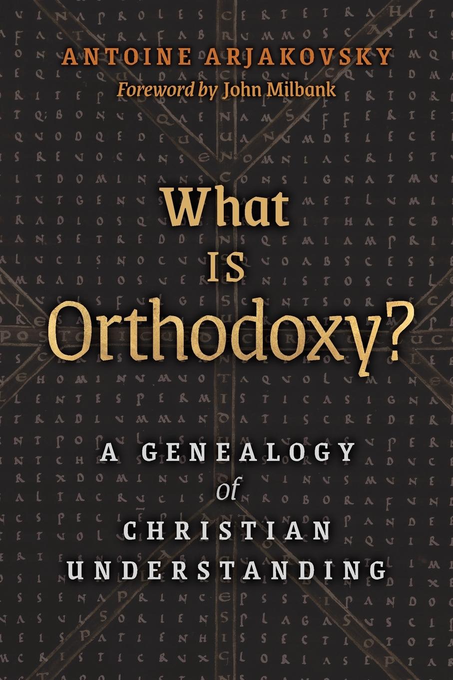 Cover: 9781621384205 | What is Orthodoxy? | A Genealogy of Christian Understanding | Buch