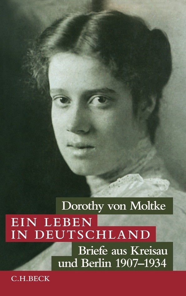 Cover: 9783406623936 | Ein Leben in Deutschland | Briefe aus Kreisau und Berlin 1907-1934