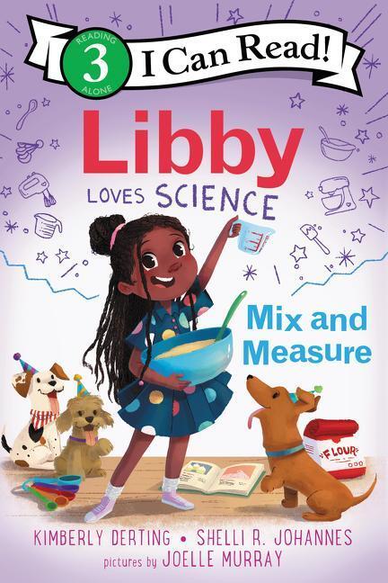 Cover: 9780062946119 | Libby Loves Science: Mix and Measure | Kimberly Derting (u. a.) | Buch