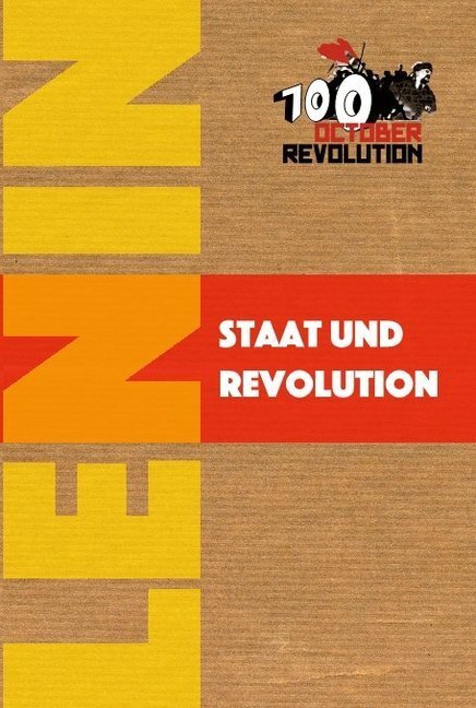 Cover: 9783880214651 | Staat und Revolution | Wladimir Iljitsch Lenin | Taschenbuch | 192 S.