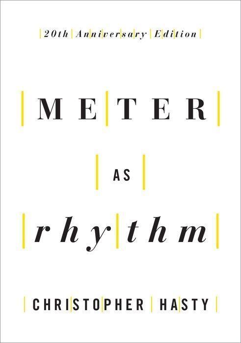 Cover: 9780190886912 | Meter as Rhythm | 20th Anniversary Edition | Christopher Hasty | Buch