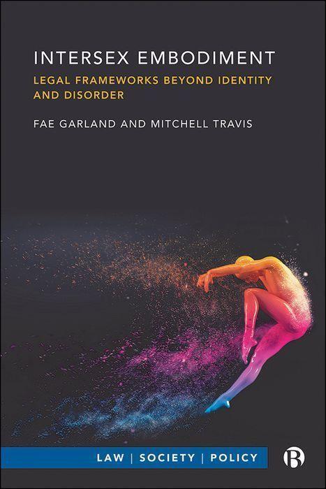 Cover: 9781529217377 | Intersex Embodiment | Legal Frameworks beyond Identity and Disorder