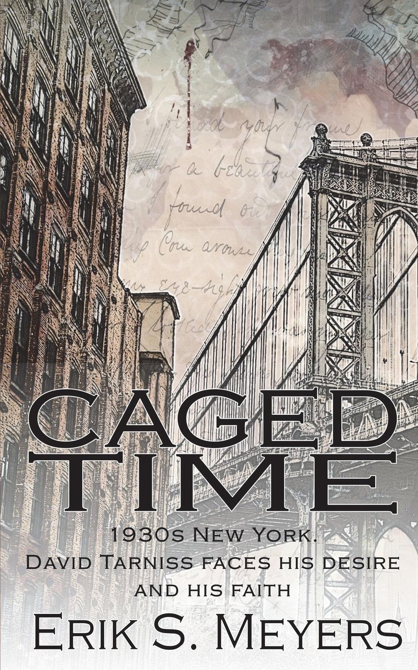 Cover: 9781913833565 | Caged Time | Erik S. Meyers | Taschenbuch | Paperback | Englisch