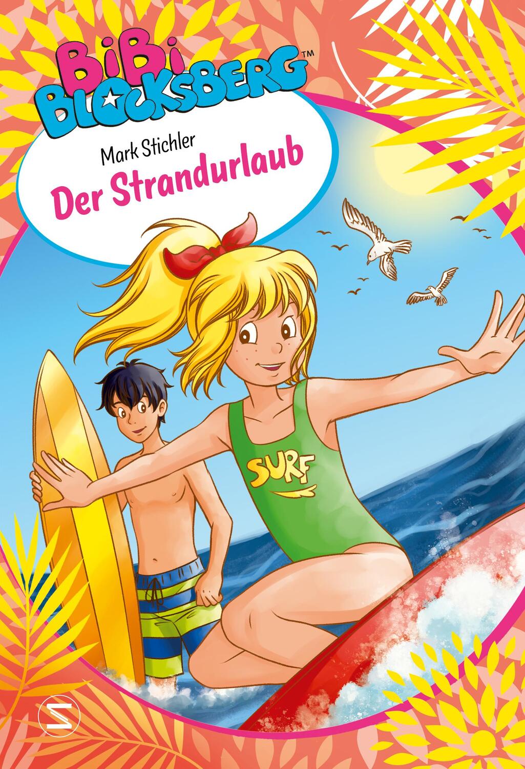 Cover: 9783505150166 | Bibi Blocksberg. Der Strandurlaub | Mark Stichler | Buch | 120 S.