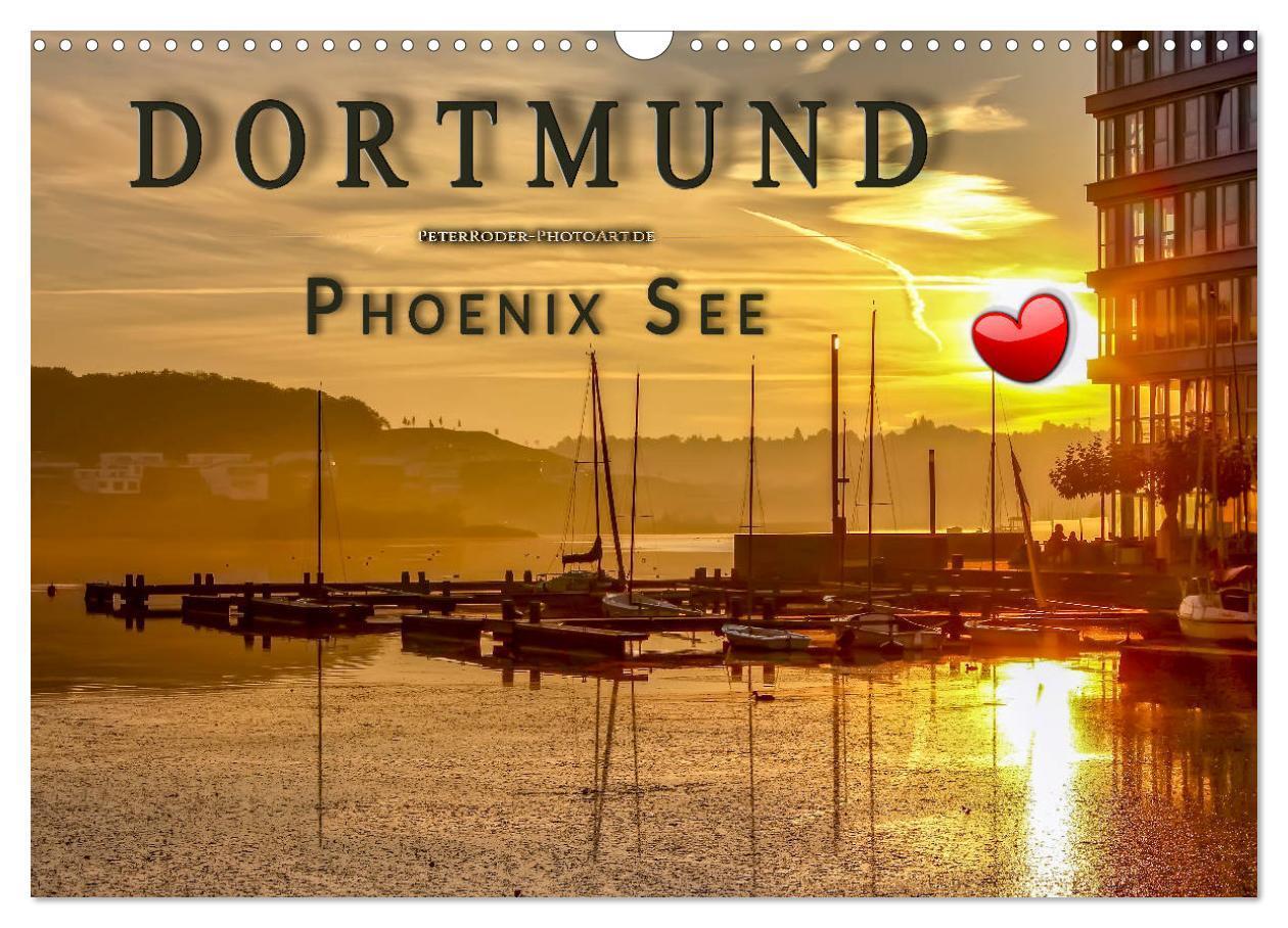 Cover: 9783383109126 | Dortmund Phoenix See (Wandkalender 2024 DIN A3 quer), CALVENDO...