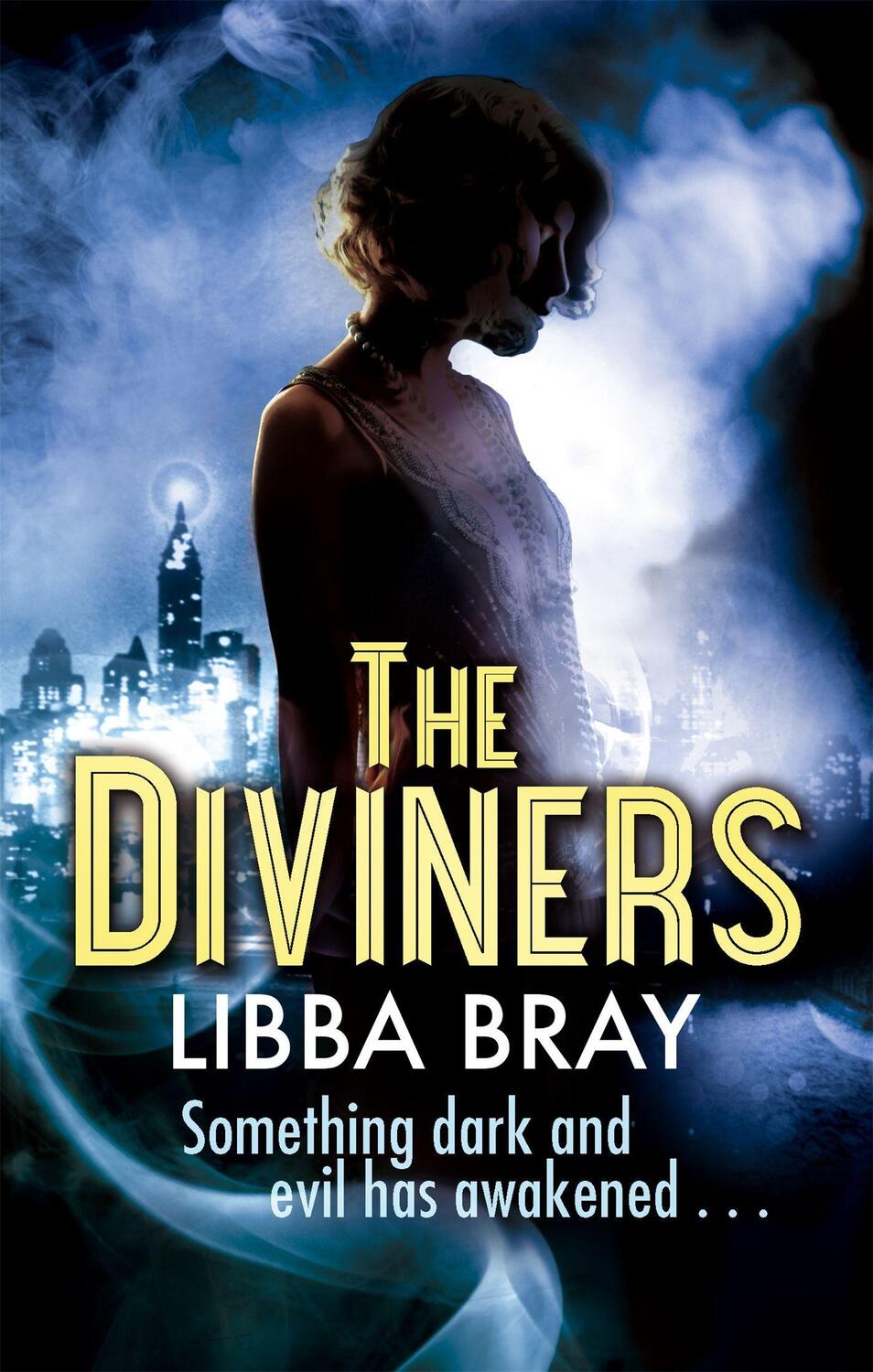 Cover: 9781907410406 | The Diviners | Libba Bray | Taschenbuch | 583 S. | Englisch | 2012