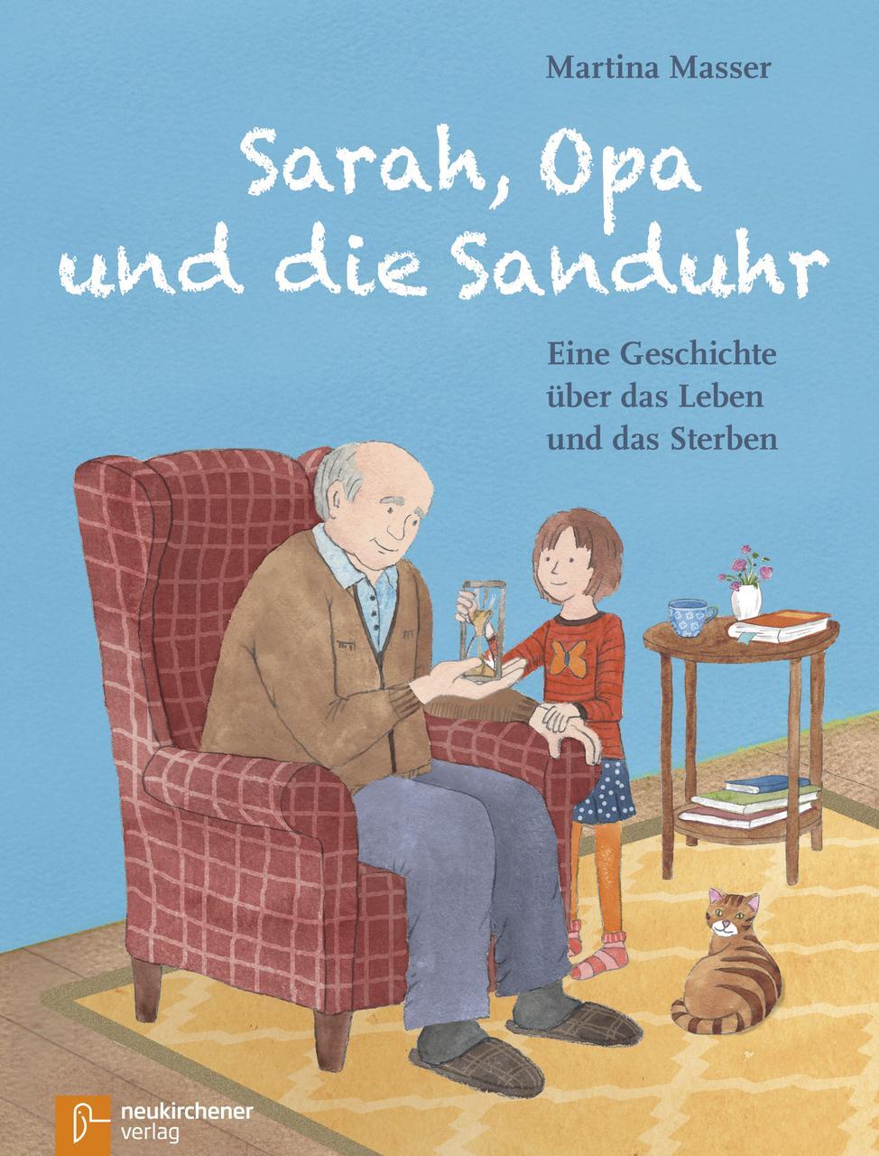 Cover: 9783761564905 | Sarah, Opa und die Sanduhr | Martina Christine Masser | Buch | 32 S.