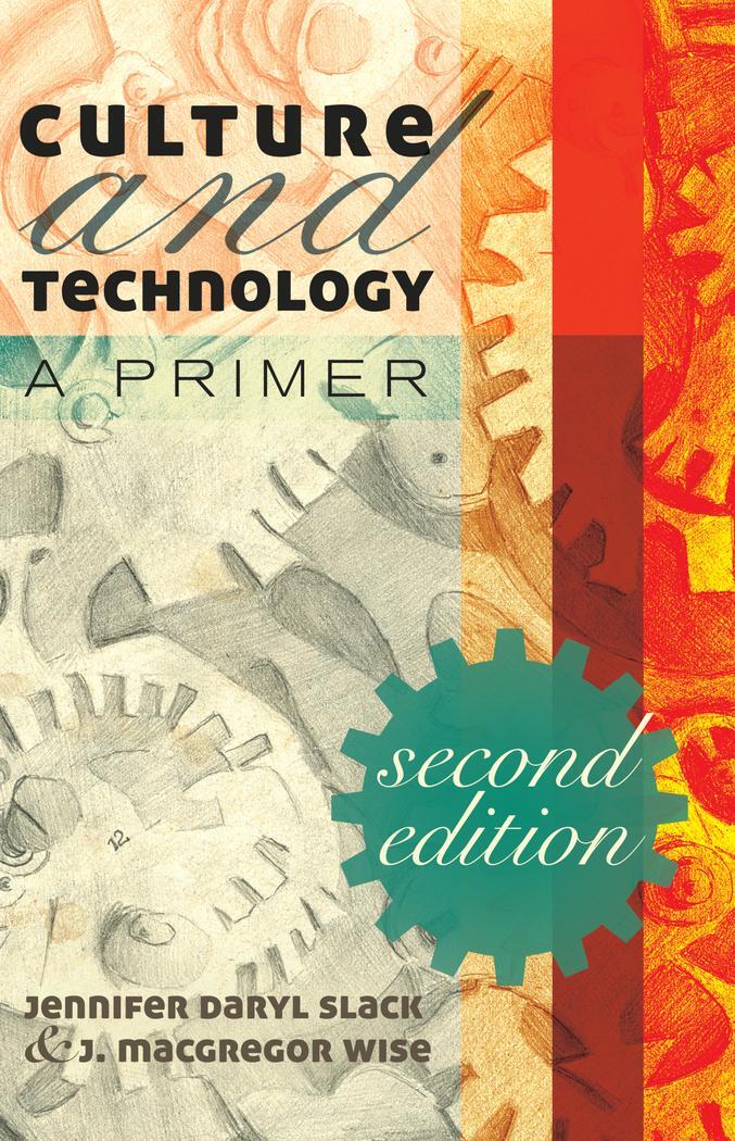 Cover: 9781433107757 | Culture and Technology | A Primer | J. Macgregor Wise (u. a.) | Buch