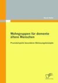 Cover: 9783836691857 | Wohngruppen für demente ältere Menschen | Karin Hahn | Taschenbuch