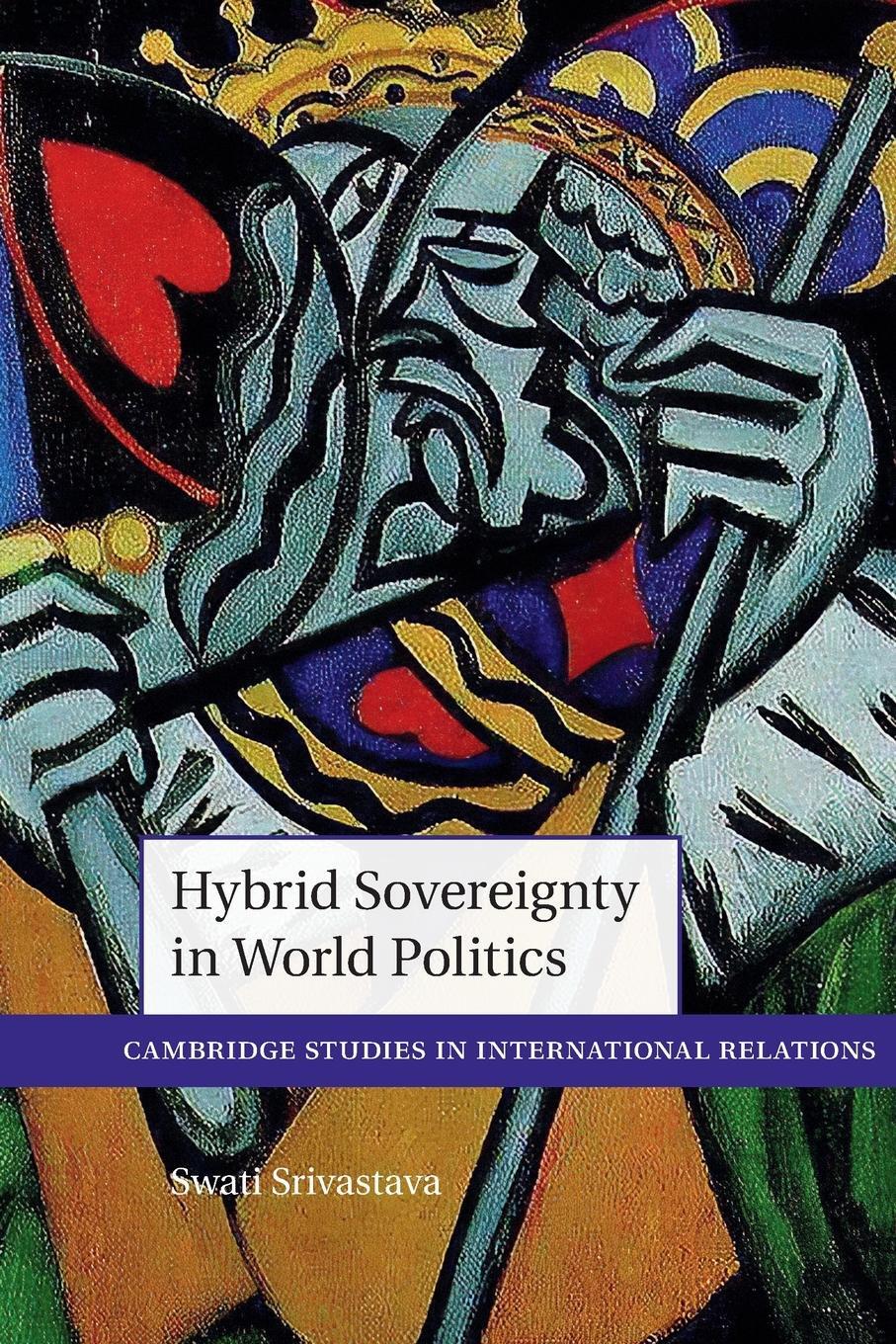 Cover: 9781009204477 | Hybrid Sovereignty in World Politics | Swati Srivastava | Taschenbuch
