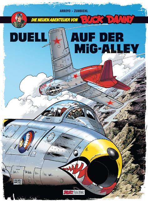 Cover: 9783899086119 | Buck Danny: Die neuen Abenteuer, Band 2: Duell auf der MiG-Alley