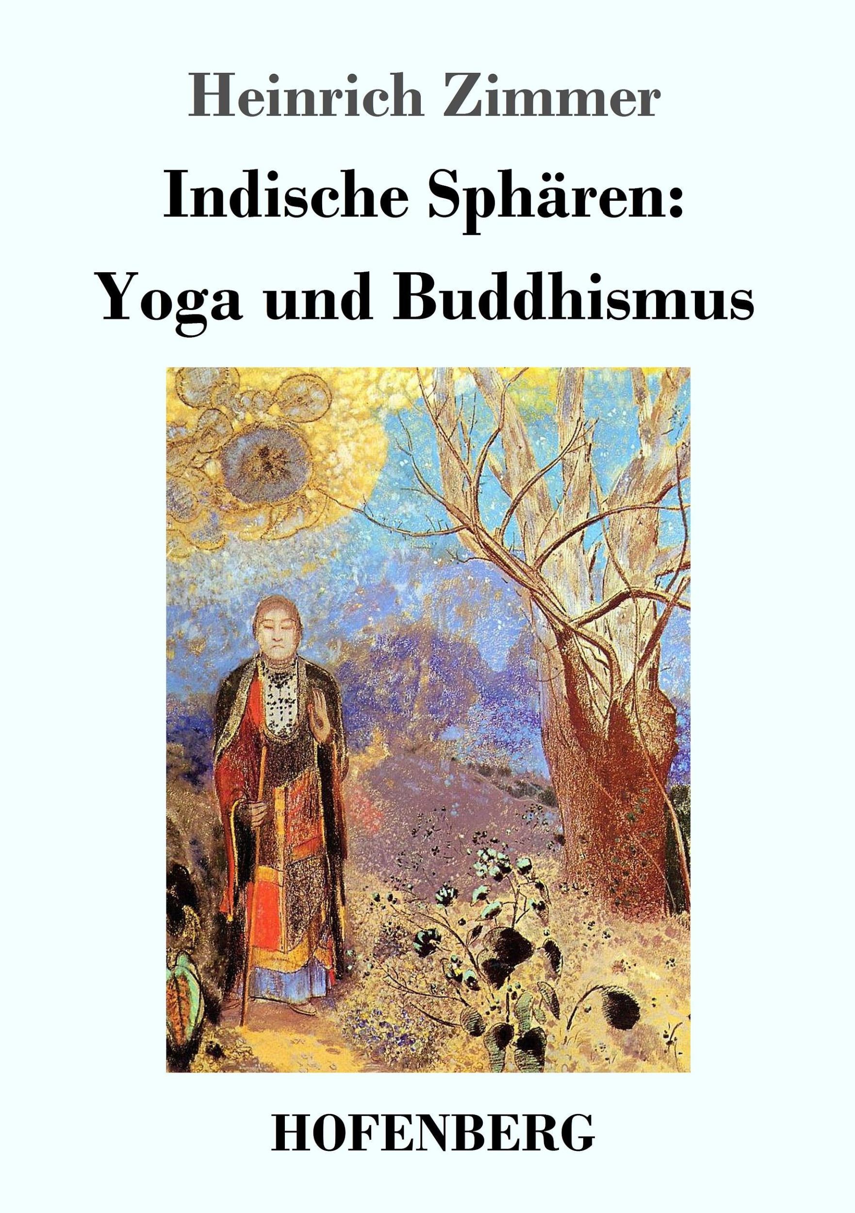 Cover: 9783743712751 | Indische Sphären: Yoga und Buddhismus | Heinrich Zimmer | Taschenbuch