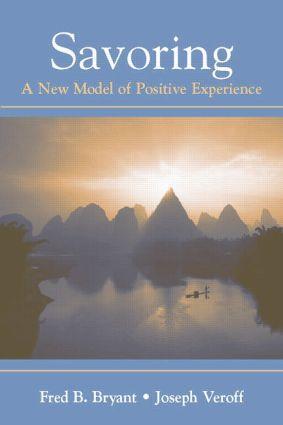 Cover: 9780805851205 | Savoring | A New Model of Positive Experience | Fred B Bryant (u. a.)