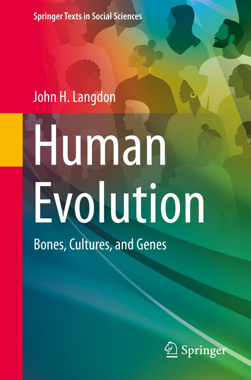 Cover: 9783031141560 | Human Evolution | Bones, Cultures, and Genes | John H. Langdon | Buch