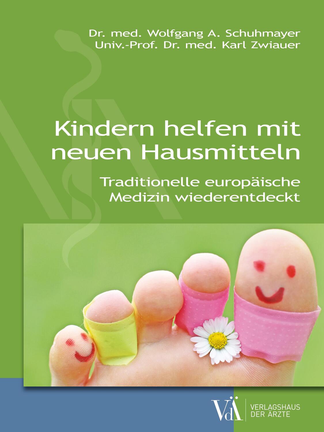 Cover: 9783990521984 | Kindern helfen mit neuen Hausmitteln | Wolfgang A. Schuhmayer (u. a.)