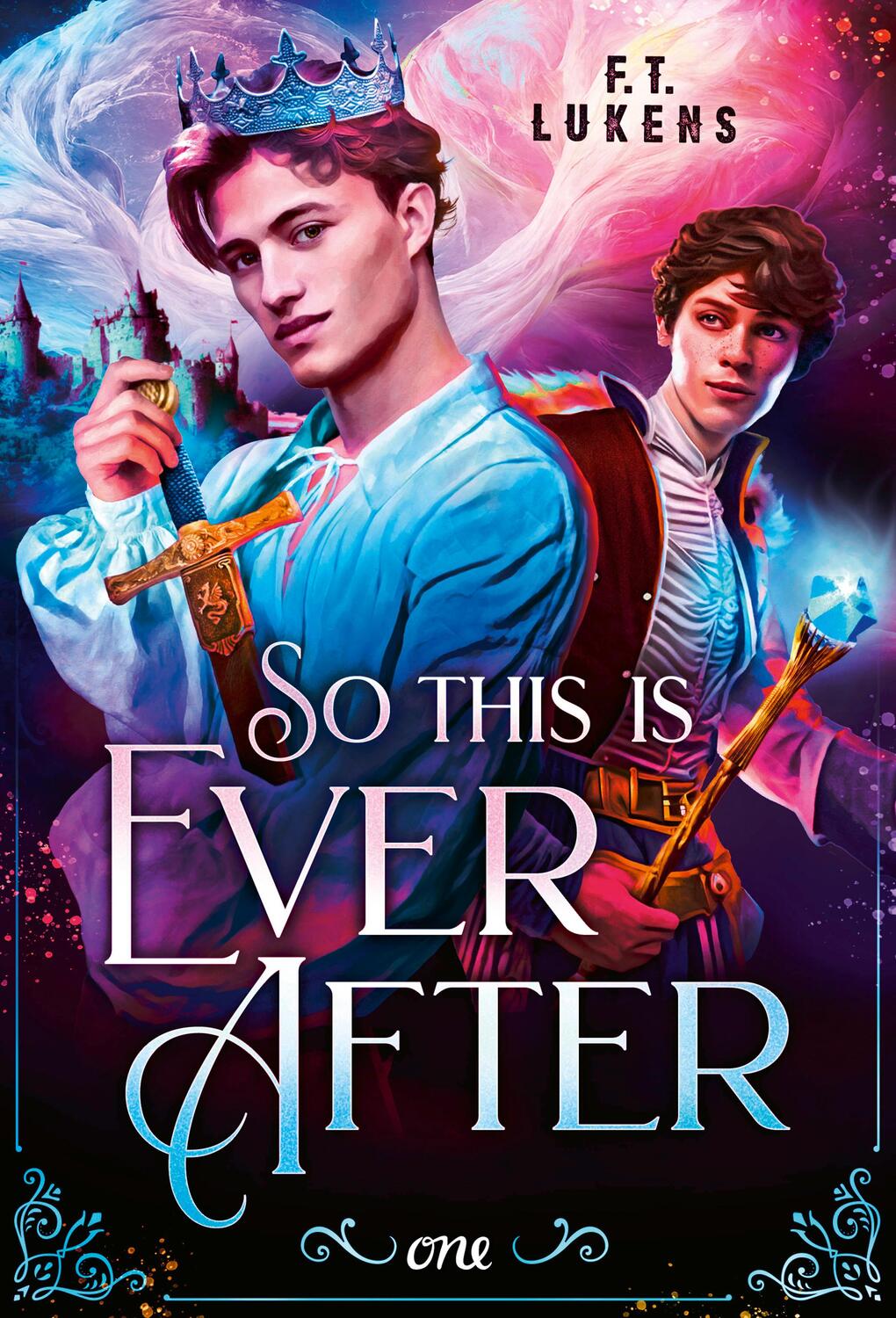Cover: 9783846601921 | So this is ever after | F. T. Lukens | Buch | 400 S. | Deutsch | 2023
