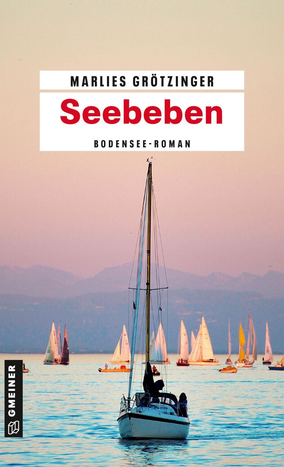 Cover: 9783839224816 | Seebeben | Bodensee-Roman | Marlies Grötzinger | Taschenbuch | 377 S.