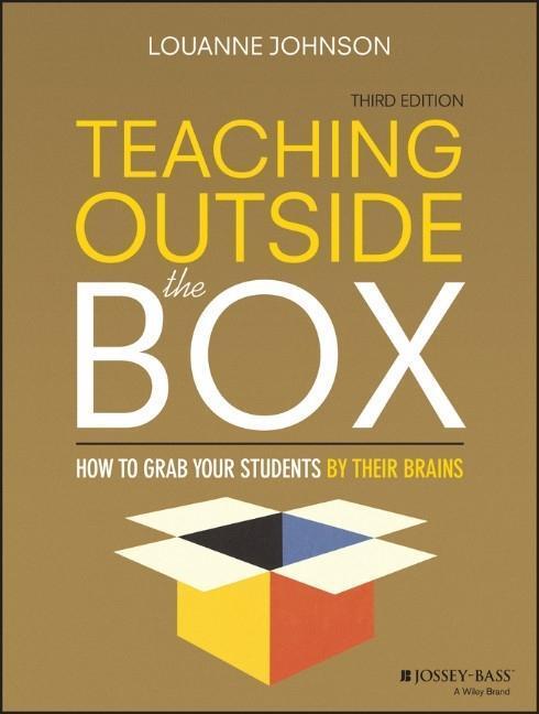 Cover: 9781119089278 | Teaching Outside the Box | How to Grab Your Students By Their Brains