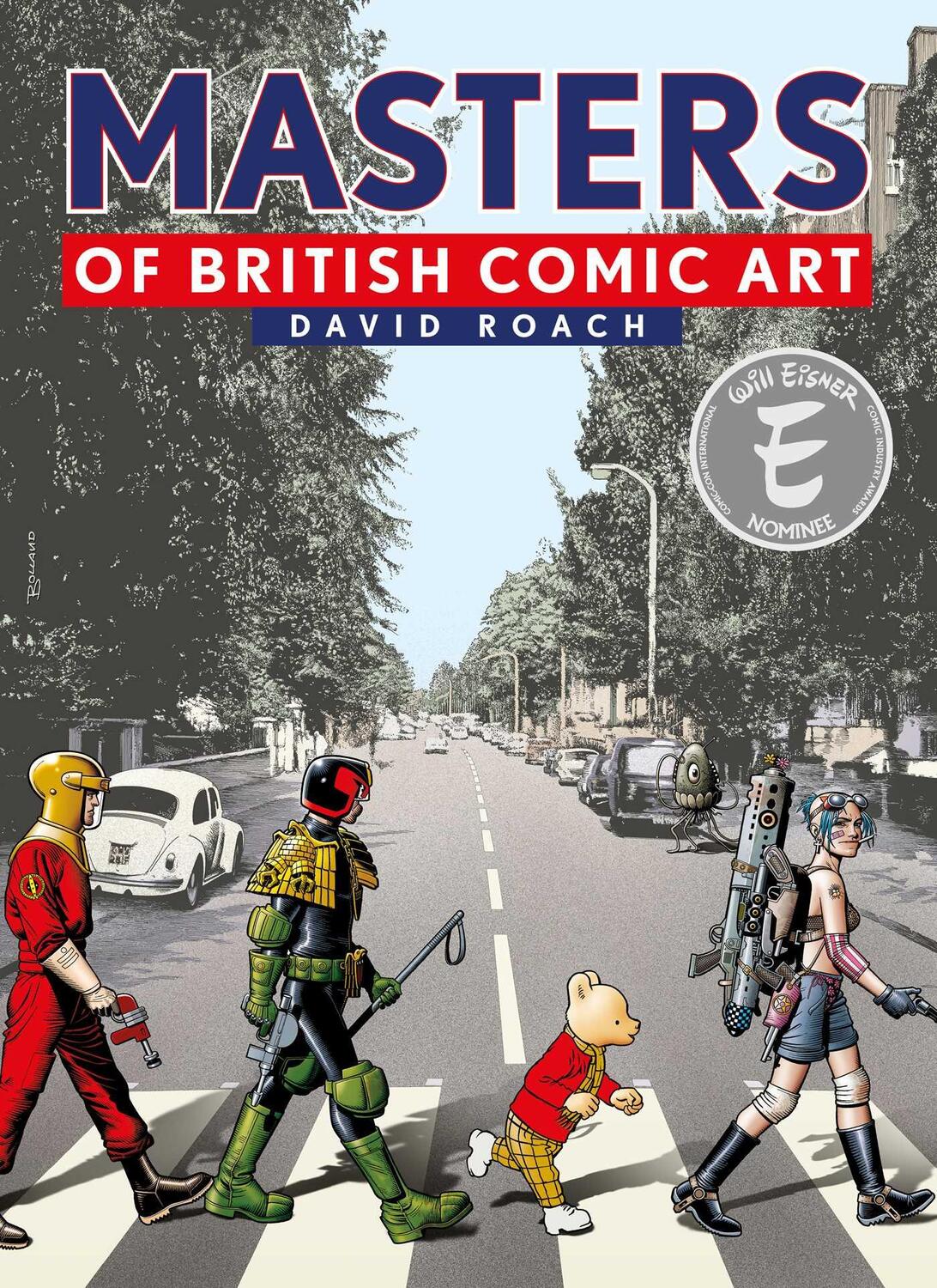 Cover: 9781781087596 | Masters of British Comic Art | Buch | Englisch | 2020 | Rebellion